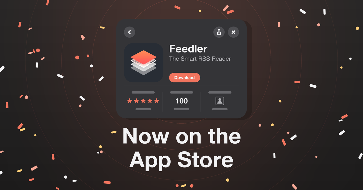 The top of Feedler's App Store page, its icon, its name and The Smart RSS Reader, five stars and 100, above the words Now on the App Store